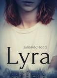 Ágenda Kiadó Julia RedHood: Lyra - könyv