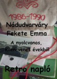 Ágenda Kiadó Nádudvarváry Fekete Emma: Retro napló - könyv