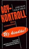 Agykontroll Kft Silva, José, Miele, Philip: Agykontroll - könyv