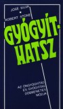 Agykontroll Kft Silva, José, Stone, Robert: Gyógyíthatsz - könyv