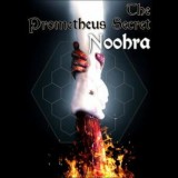 Ahavah Studio The Prometheus Secret Noohra (PC - Steam elektronikus játék licensz)