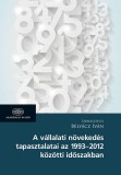 Akadémiai Kiadó Bélyácz Iván: A vállalati növekedés tapasztalatai az 1963-2012 közötti időszakban - könyv