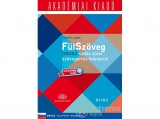 AKADÉMIAI KIADÓ ZRT Terjéki Ildikó - FülSzöveg Orosz hallás utáni szövegértés feladatok B1 B2