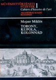 Akadémiai Torony, kupola, kolonnád