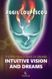 AKAKIA Publications Aggil Loupescou: Intuitive Vision and Dreams - könyv