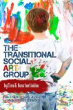 AKAKIA Publications Eleni Konstantinidou: The Transitional Social Art Group - könyv