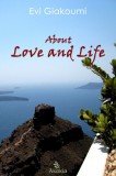 AKAKIA Publications Evi Giakoumi: About Love and Life - könyv