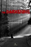 AKAKIA Publications Fr Savvas David Vasileiadis: The Darkening - könyv