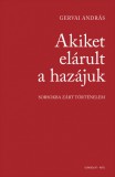 Akiket elárult a hazájuk