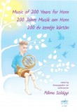 Akkord 200 év zenéje kürtön