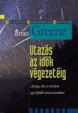 Akkord Brian Greene: Utazás az idők végezetéig - könyv