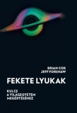 Akkord Kiadó Brian Cox, Forshaw, Jeff: Fekete lyukak - könyv