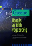 Akkord Kiadó Brian Greene: Utazás az idők végezetéig - könyv