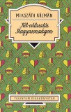 Akkord Kiadó Mikszáth Kálmán: Két választás Magyarországon - könyv