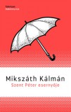Akkord Kiadó Mikszáth Kálmán: Szent Péter esernyője - könyv