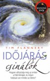 Akkord Kiadó Tim Flannery: Időjárás-csinálók - könyv
