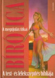 Alexandra A test- és lélekszépítés bibliája