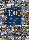 Alexandra kiadó 1000 Wonders of the Carpathian Basin