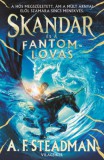 Alexandra kiadó A.F. Steadman: Skandar és a fantomlovas - könyv