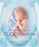 Alexandra kiadó A várandósság tudománya