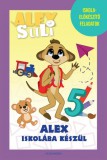 Alexandra kiadó Alex Suli - Alex iskolába készül