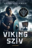 Alexandra kiadó Arthur Herman: Viking szív - könyv