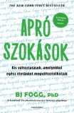 Alexandra kiadó Brian J. Fogg: Apró szokások - könyv
