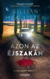 Alexandra kiadó Gillian McAllister: Azon az éjszakán - könyv