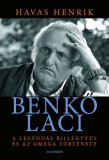 Alexandra kiadó Havas Henrik: Benkő Laci - könyv