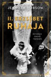 Alexandra kiadó Jennifer Robson: II. Erzsébet ruhája - könyv