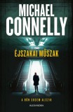 Alexandra kiadó Michael Connelly: Éjszakai műszak - könyv
