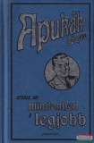 Alexandra kiadó Michael Heatley - Apukák könyve - Apunak, aki mindenben a legjobb