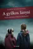 Alexandra kiadó Randy Susan Meyers: A gyilkos lányai - könyv