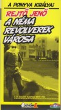 Alexandra kiadó Rejtő Jenő - A Néma Revolverek Városa