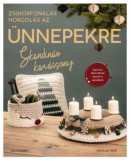 Alexandra kiadó Skandináv karácsony - Zsinórfonalas horgolás az ünnepekre