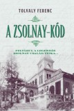 Alexandra kiadó Tolvaly Ferenc: A Zsolnay-kód - könyv
