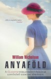 Alexandra kiadó William Nicholson: Anyaföld - könyv