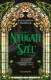Alexandra Könyvesház Kft. Alexandra Warwick: Nyugati Szél - könyv