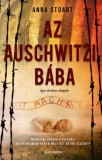 Alexandra Könyvesház Kft. Anna Stuart: Az auschwitzi bába - könyv