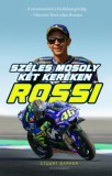 Alexandra Könyvesház Kft. Barker, Stuart: Rossi - Széles mosoly két keréken - könyv