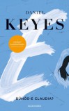 Alexandra Könyvesház Kft. Daniel Keyes: Bűnös-e Claudia? - könyv