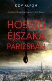 Alexandra Könyvesház Kft. Dov Alfon: Hosszú éjszaka Párizsban - könyv
