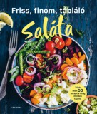 Alexandra Könyvesház Kft. Durica Katarina: Friss, finom, tápláló saláta - könyv