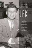 Alexandra Könyvesház Kft. Fredrik Logevall: JFK - könyv