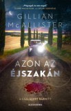 Alexandra Könyvesház Kft. Gillian McAllister: Azon az éjszakán - könyv