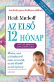 Alexandra Könyvesház Kft. Heidi Murkoff: Az első 12 hónap - könyv