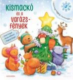 Alexandra Könyvesház Kft. Jessica Fellowes: Kismackó és a varázsfények - könyv