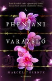 Alexandra Könyvesház Kft. Marcel Theorux: A phenjani varázsló - könyv
