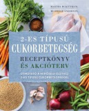 Alexandra Könyvesház Kft. Mckittrick, Martha, Anderson, Michelle: 2-es típusú cukorbetegség - könyv