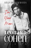 Alexandra Könyvesház Kft. Simmons, Sylvie: I'm Your Man - Leonard Cohen élete - könyv
